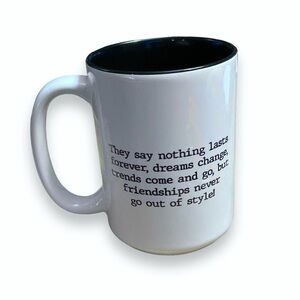 Coffee Mug Friendship Old Friends‎ Forever White Black Ceramic Large
